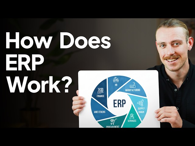 ERP Systems Explained in Under 10 Minutes