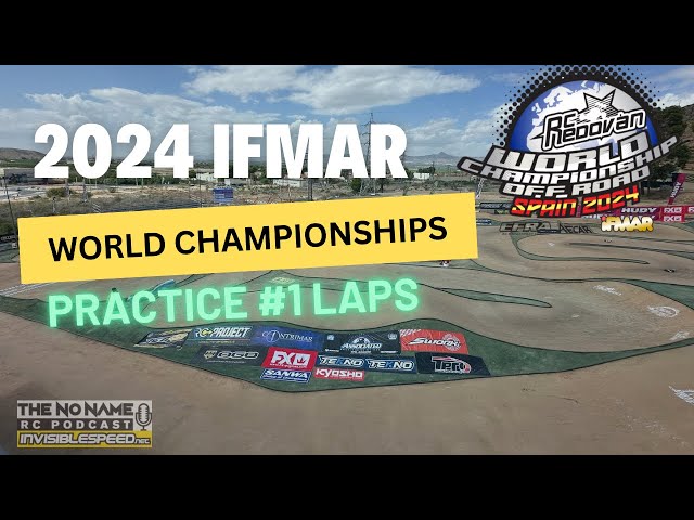 2024 IFMAR World Championship P1 Laps with Canas, Berkan Kilic, Phend, Maifield & Ongaro
