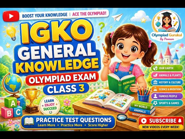 IGKO PRACTICE TEST CLASS 3 International General Knowledge Olympiad | Olympiad Preparation