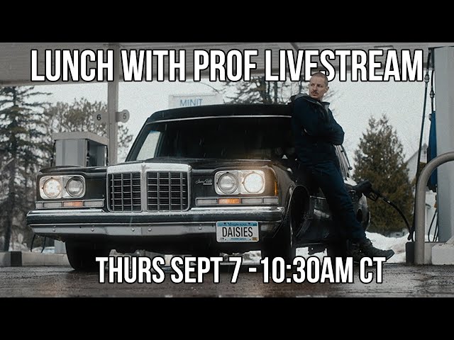 Lunch with PROF Livestream - Thursday, Sept 7th