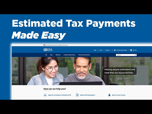 How to make Quarterly Payments to the IRS (It's really easy)