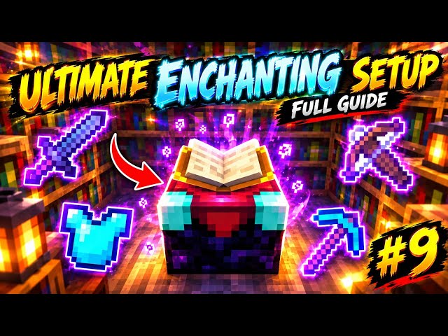 ULTIMATE ENCHANTING SETUP! 🔥 Best Enchantments & Full Guide | Minecraft Survival #9