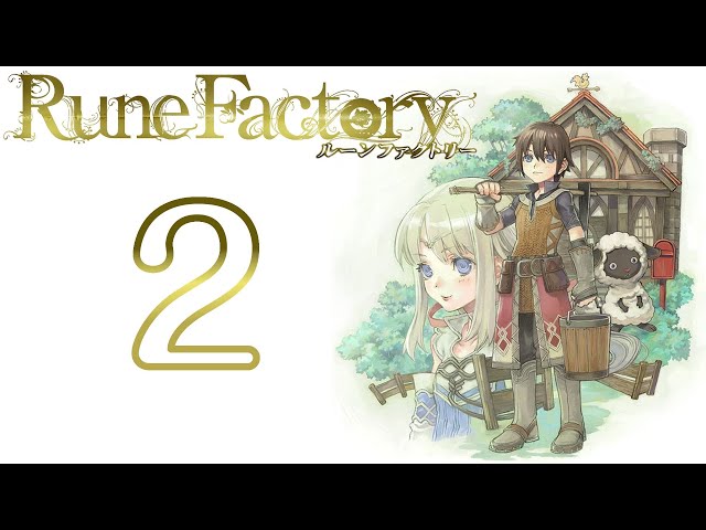 [Sprout Farming] Rune Factory 1 - 02