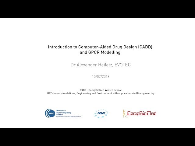 Introduction to Computer-Aided Drug Design (CADD) and GPCR Modelling