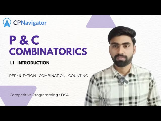 Combinatorics for Competitive Programming | Episode 1