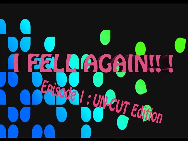 And I fell Again.. ... .