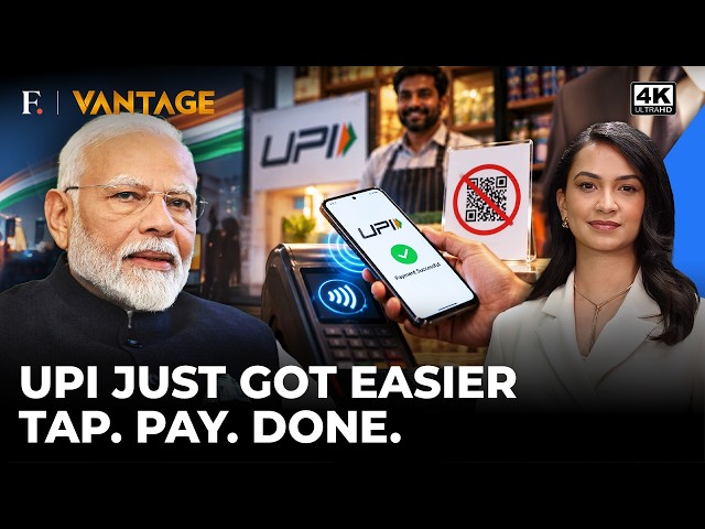 UPI Tap & Pay: Is India's QR Code Era Coming to an End? | Vantage on Firstpost | 4K