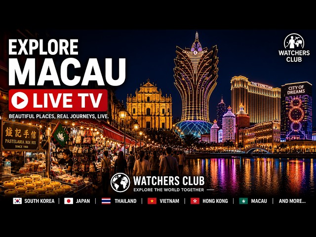 🔴 LIVE | Explore Macau Live TV 🇲🇴 | Macau Night Views & City Walks, Macau street food, 마카오 여행