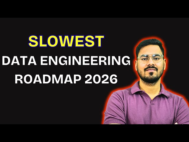data engineer roadmap 2026 | slowest data engineer roadmap