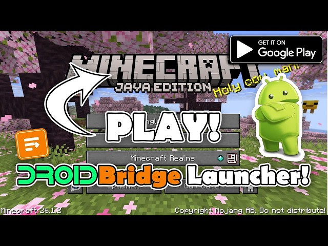 How To Play Java Minecraft In 2026 On Android With DroidBridge Launcher