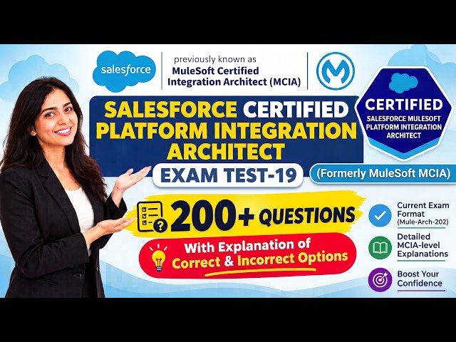 Test-19 | MuleSoft Certified Integration Architect (MCIA) Practice Exam Questions