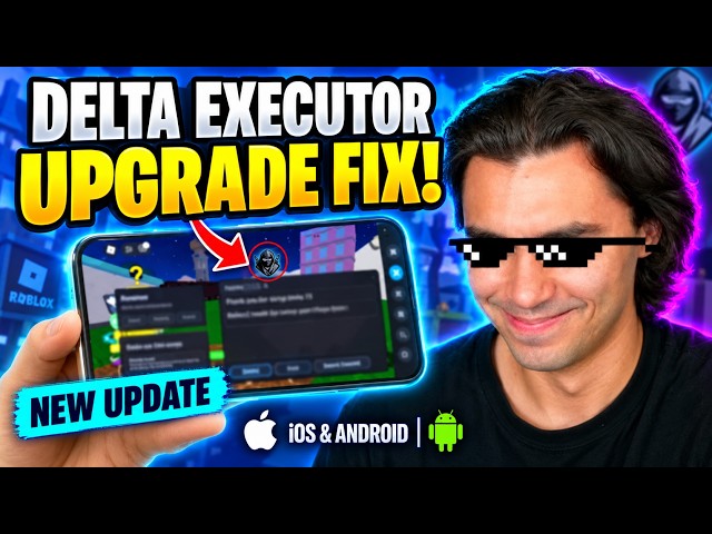 NEW Delta Executor Mobile Update 🔥 UPGRADE ERROR FIX  iOS & Android Tutorial 2026