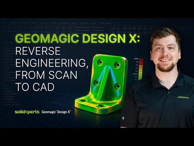 From 3D Scan to Editable CAD | GEOMAGIC Design X