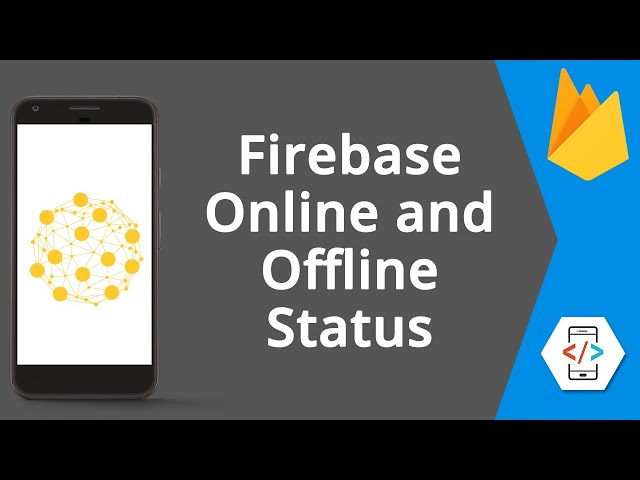 Firebase Online and Offline user status in android | Firebase Tutorials.