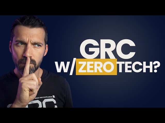 GRC With Zero Technical Background: What Nobody Tells You