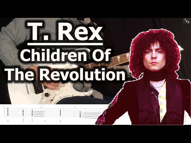 Marc Bolan & T. Rex - Children of the Revolution | Guitar Tabs Tutorial