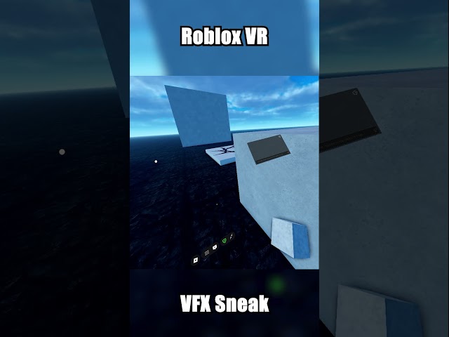 Roblox VR VFX Progress