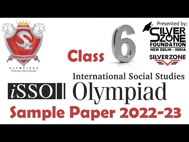 iSSO International Social Studies Olympiad Silverzone Sample Paper Class 6