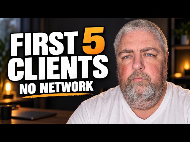 How I Got My First 5 Clients Without a Network