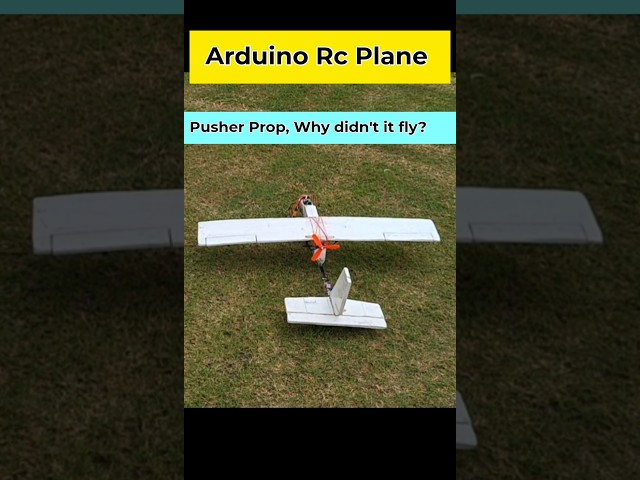 Fully DIY Pusher Rc Plane | Why didn't it fly ???? Comment #shorts #rcplane #drone #diy #arduino