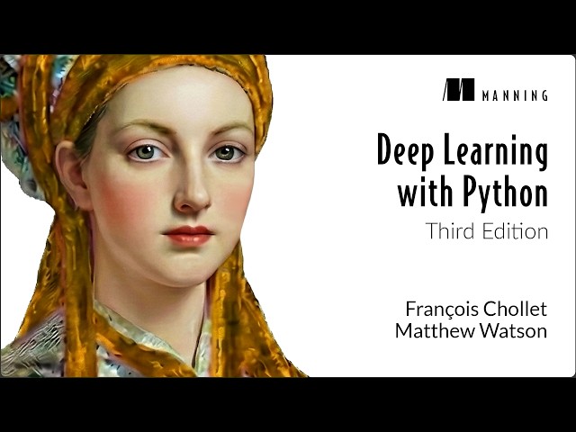 Getting Started with Deep Learning with Python, Third Edition