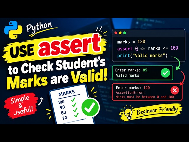 Python Assert Statement Explained with Example | Check Valid Marks in Python