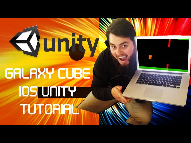 IOS Game, Unity Breakdown/Tutorial - Galaxy Cube