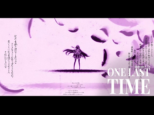 Homura Akemi track - "One Last Time" ft. @lilipadmusic
