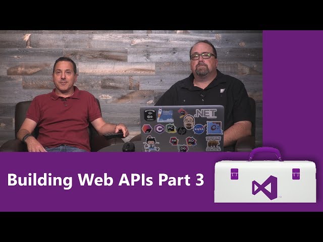 Building Web APIs Part 3