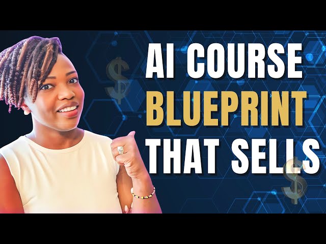 From Zero to Selling Courses in 30 Days With AI