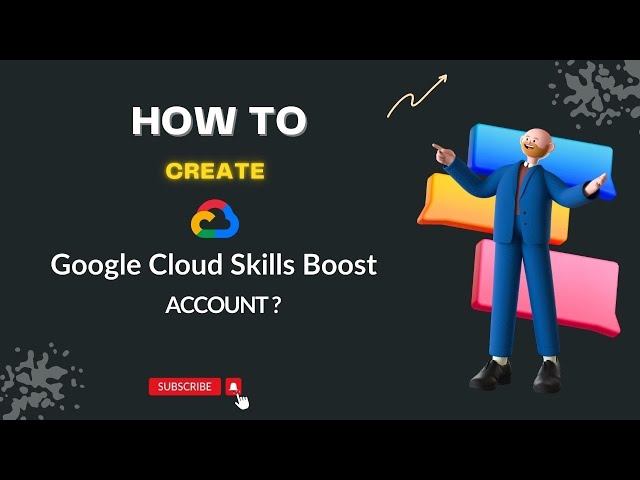 How to create Google Cloud Skills Boost Account