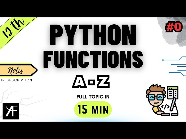 Class 12 Computer Science | Python Functions | UNIT 1 | NCERT | CBSE | ONE SHOT 2024-25