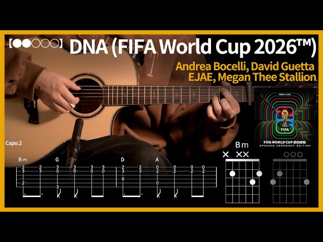 1270. Andrea Bocelli, EJAE - DNA (FIFA World Cup 2026™) Guitar Cover【●●○○○】 | Guitar Tutorial 【TAB】