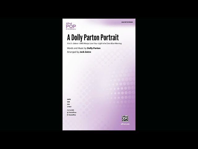 A Dolly Parton Portrait (SSA), arr. Jack Zaino