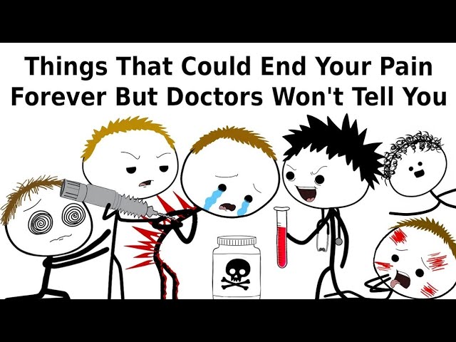 Things That Could End Your Pain Forever But Doctors Won't Tell You