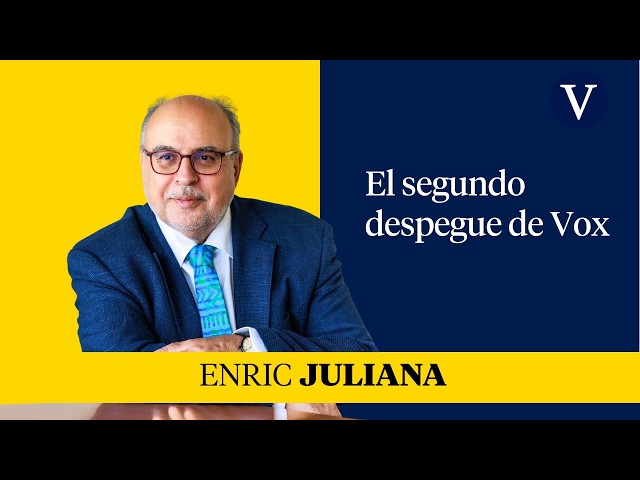 Vox’s Second Takeoff | Enric Juliana Focus