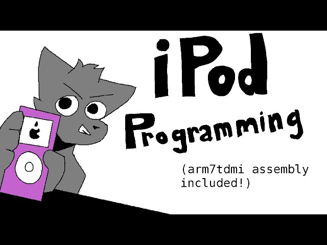 writing my own ipod firmware