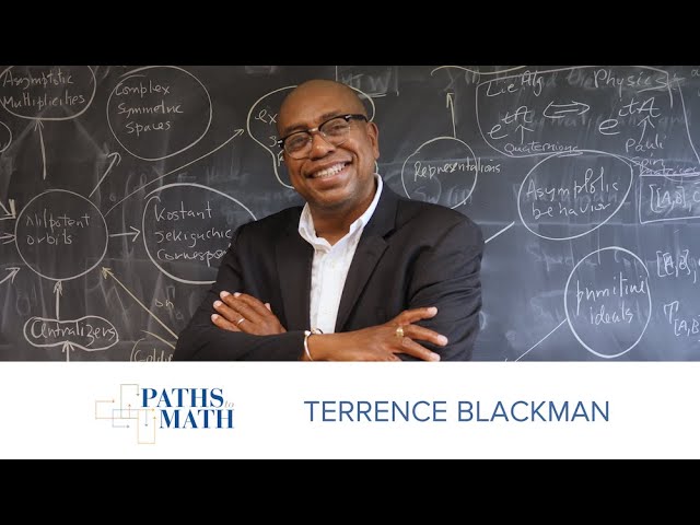 Paths to Math: Terrence Blackman | Institute for Advanced Study