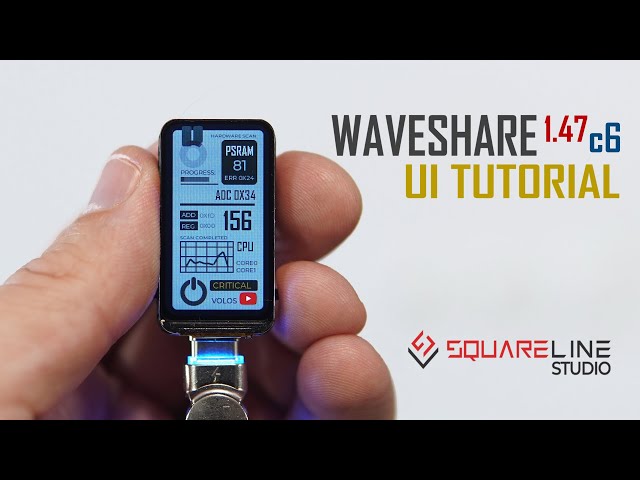 Waveshare ESP32-C6 : LVGL UI Tutorial with Squareline Studio