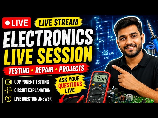 LIVE Electronics Testing & Repair | Multimeter Practical + Q&A | 4K Watch Time Journey