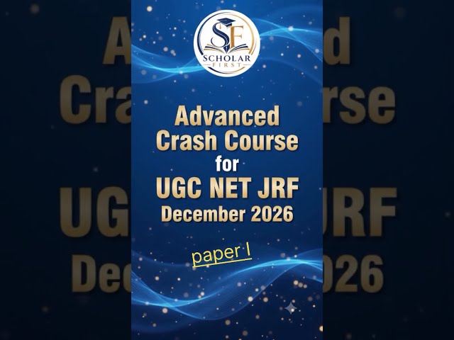 Admission Open - Advanced Crash Course for UGC-NET Examination – December 2026 | Paper I