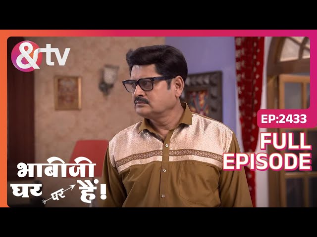 Manmohan gets an order to iron a saree! | Bhabi Ji Ghar Par Hai! | Full Ep. 2433 | And TV