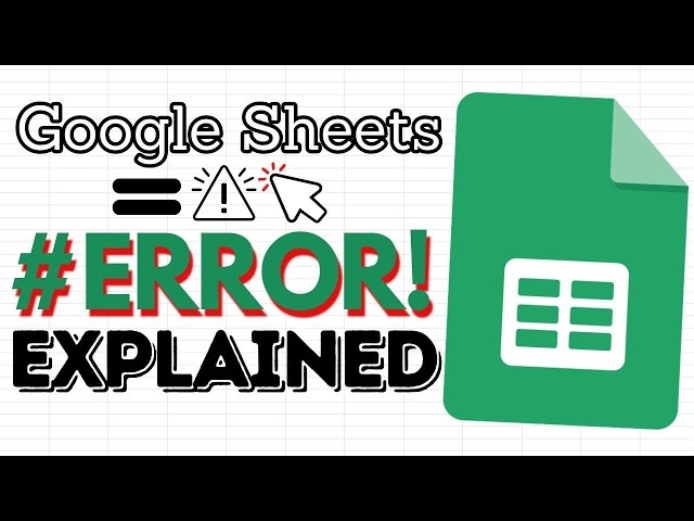 Google Sheets: #ERROR! Explained & How to Fix It! (Formulas Parse Error)