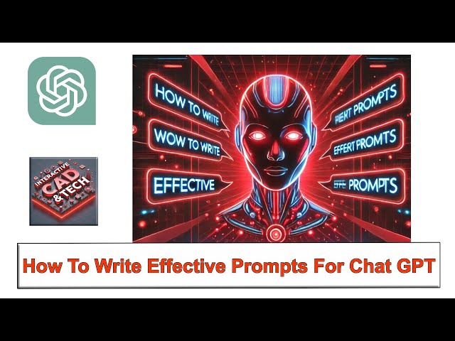 ChatGPT Tutorial: Write Effective Prompts for Better Responses