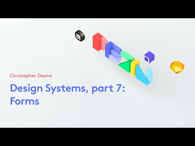Design Systems, part 7: Forms