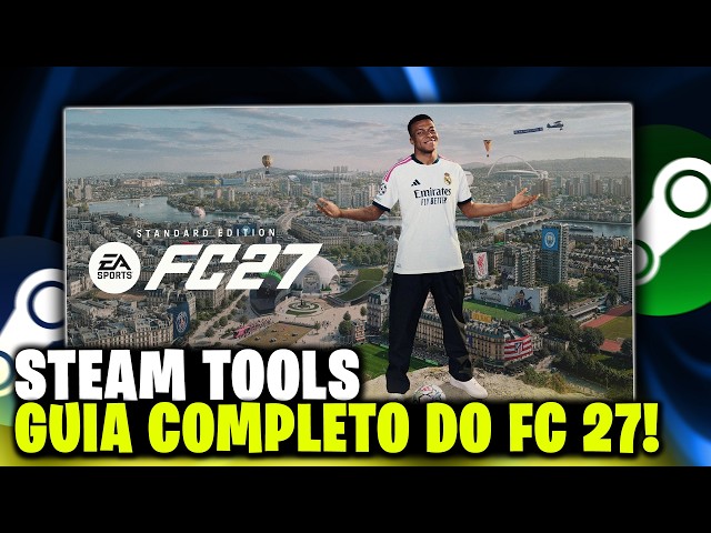 STEAM TOOLS: COMPLETE FC 27 GUIDE! - HOW TO INSTALL THE FIX - (LUA TOOLS)
