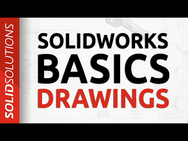 SOLIDWORKS Drawings Basics | SOLIDWORKS Tutorial for Beginners