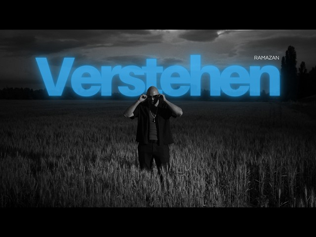 Ramazan - Verstehen (Official Visualizer)