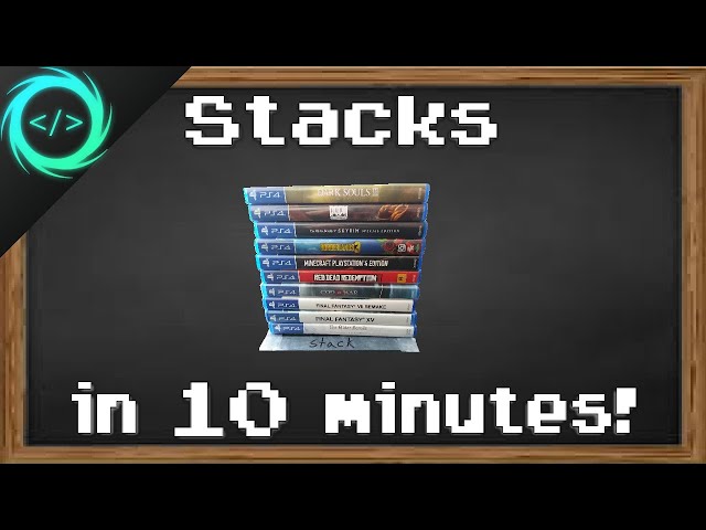Learn Stack data structures in 10 minutes 📚