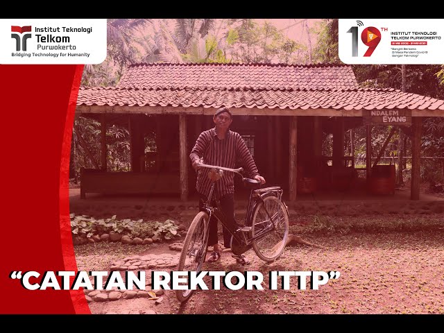 Film Pendek "Catatan Rektor ITTP"